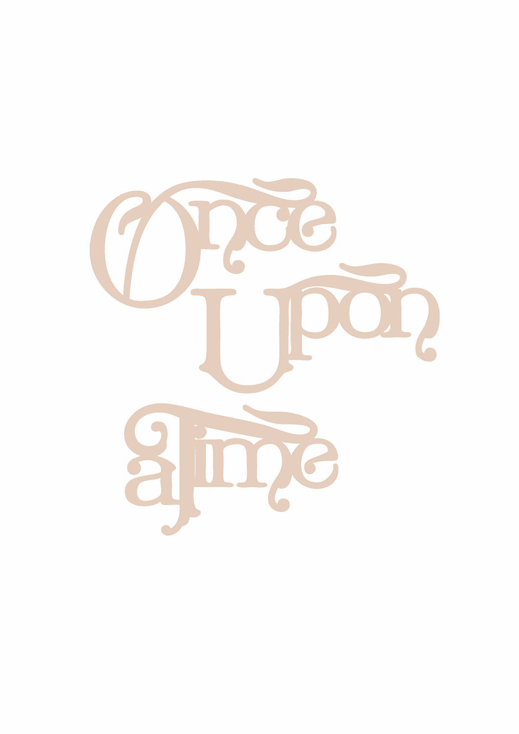 Once Upon A Time (Text)
